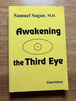 Awakening the Third Eye Paperback Samuel Sagan