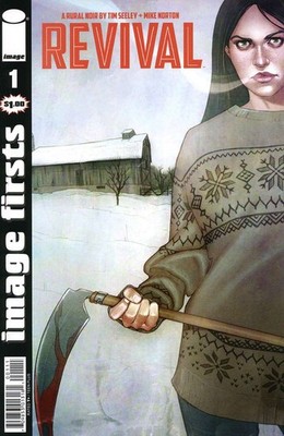 Image Firsts: Revival #1 (2nd) FN; Image | Tim Seeley - Jenny Frison - we combin