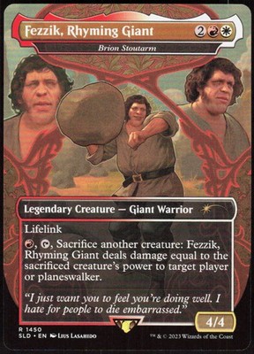 Fezzik, Rhyming Giant - Brion Stoutarm [SLD - 1450]ENMagicSecret Lair Drop Se...