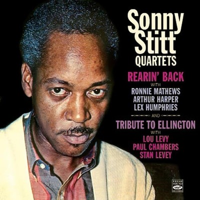 Sonny Stitt -  Rearin' Back / Tribute To Ellington (CD)