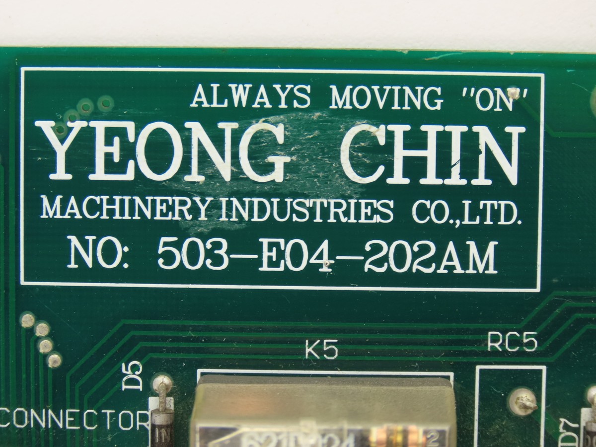 Yeong Chin Machinery Ind 503-E04-202AM Printed Circuit Board