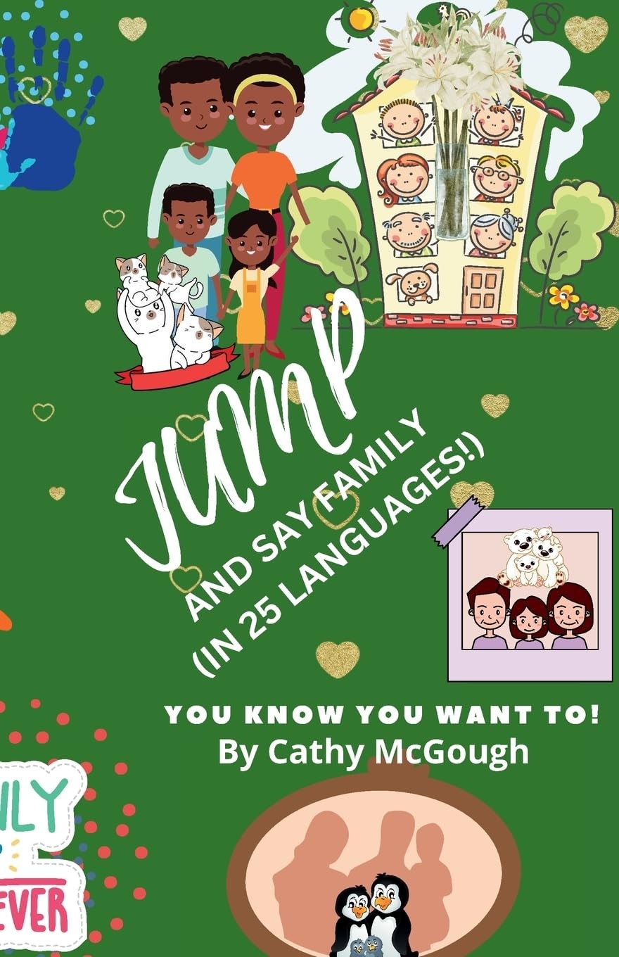 Cathy McGough Jump and Say Family!: (In 25 Languages!): 38 (Tascabile)