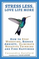 Cassandra Gaisford | Stress Less. Love Life More | Taschenbuch | Englisch (2019)