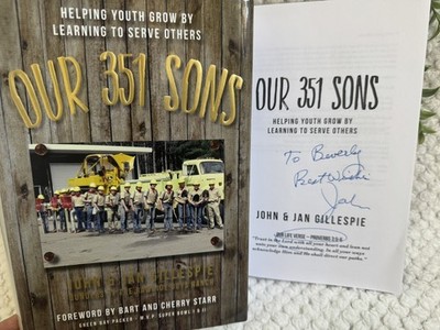 Our 351 Sons John Jan Gillespie Signed Hardcover 1st ED Bart Starr  Foreword