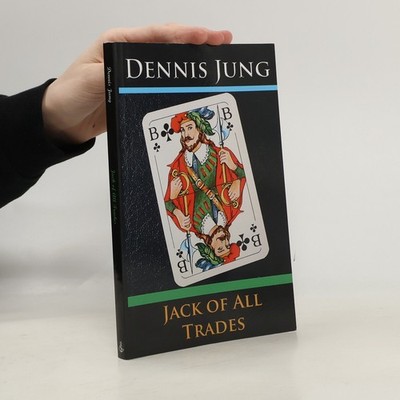 Jack of All Trades - Signiert  |  Dennis Jung