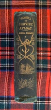Memoirs of Service Afloat by Admiral Raphael Semmes. Baltimore 1869