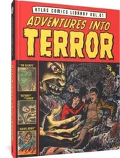 The Atlas Comics Library No. 1: Adventures Into Terror Vol. 1 by Gene Colan