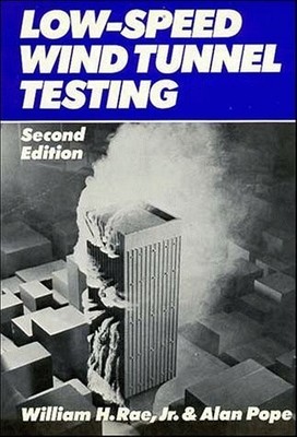 Low-Speed Wind Tunnel Testing by Rae