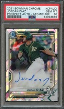 BB - 2021 - BOWMAN CHROME - ATOMIC - #CPAJDI - JORDAN DIAZ - PSA 10 (GEM MINT)
