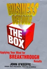 Business Beyond the Box: Applying Yo..., O'Keeffe, John