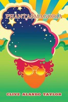 Phantasmagoria | Clive Alando Taylor | Taschenbuch | Kartoniert / Broschiert