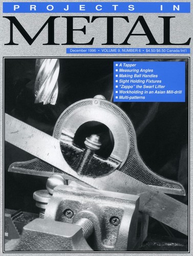 Projects In Metal Magazine Vol. 9 No.6 December 1996