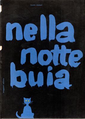 Seconda Edizione! Munari, Bruno. Nella notte buia