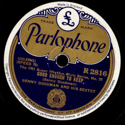 BENNY GOODMAN SEXTET Good enough to keep / A smo-o-o-oth one  78rpm X601