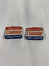 2 JOHN CONNALLY (D) TEXAS GOVERNOR-POLITICAL PINS TABS