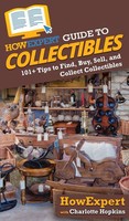 HowExpert (U. A.) | HowExpert Guide To Collectibles | Buch | Englisch (2020)