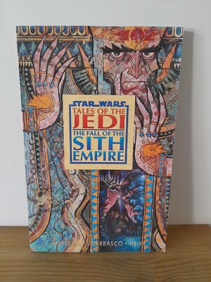 Star Wars Tales Of The Jedi Fall Of The Sith Empire First Edition May1998