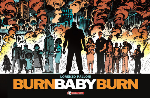 Burn Baby Burn - Lorenzo Palloni - 2023