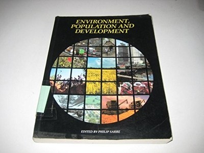 Environment, Population and Developme..., Sarre, Philip