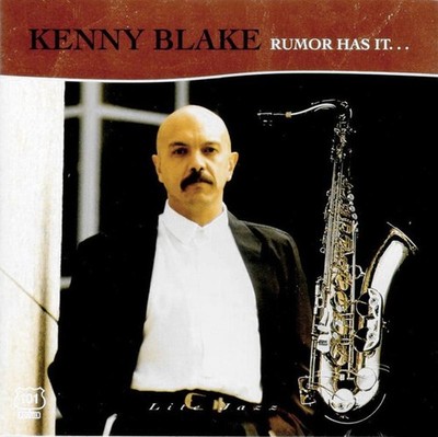 Blake, Kenny - Rumor has it.... CD NEU OVP