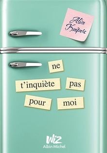 Ne tinquiète pas pour moi von Kuipers, Alice | Buch | Zustand sehr gut