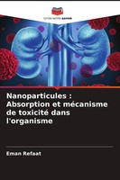 Eman Refaat | Nanoparticules : Absorption Et MéCanisme De Toxicité Dans...