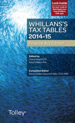 Whillan's Tax Tables 2014-15 By Claire Hayes