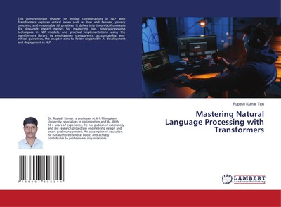 Rupesh Kumar Tipu | Mastering Natural Language Processing with Transformers