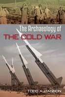 The Archaeology of The Cold War Todd A. Hanson Taschenbuch Englisch 2019