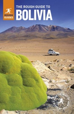 The Rough Guide to Bolivia (Rough Guides) - Paperback By Rough Guides - GOOD