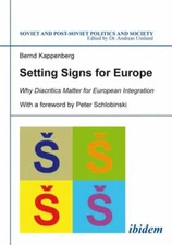 Setting Signs for Europe: Why Diacritics Matter for European Integration (Soviet
