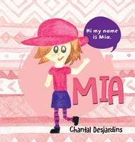 Mia | Chantal Desjardins | Buch | Englisch | 2023 | Tellwell Talent