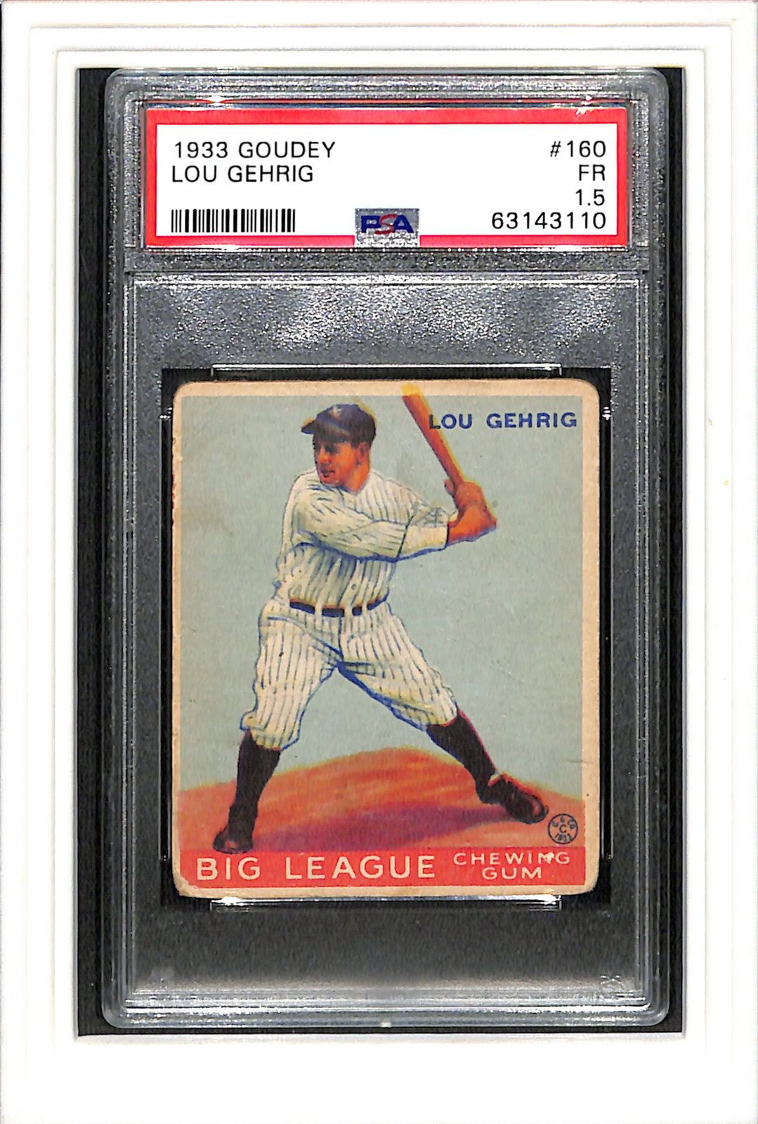 1933 Goudey #160 Lou Gehrig PSA 1.5 SN 63143110