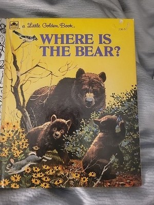 Vintage A Little Golden Book Where Is The Bear? 206-44 .89 1978 #5686