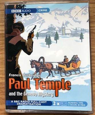 Audio Book FRANCIS DURBRIDGE Paul Temple and the Geneva Mystery on 2 x Cass BBC