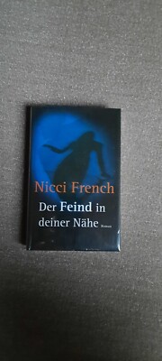 Nicci French: Der Feind in deiner Nähe (original verschweißt)