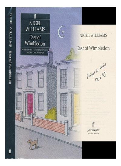 East of Wimbledon-Nigel Williams
