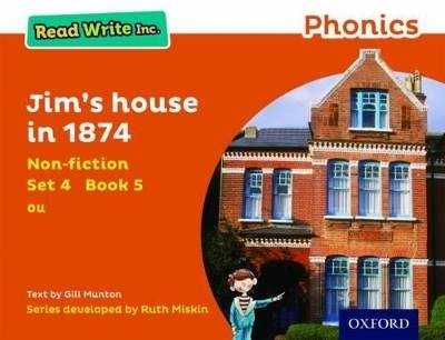 Read Write Inc. Phonics: Jim's House in 1874 (Oran