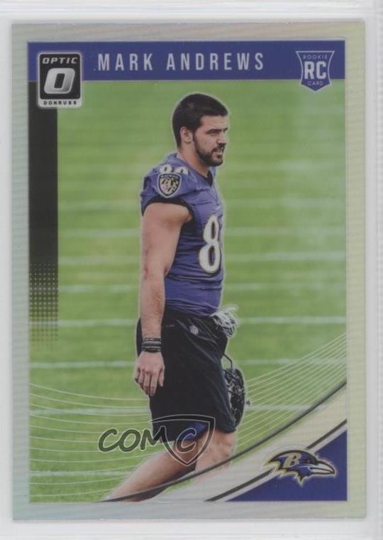 2018 Donruss Optic Rookies Holo Prizm Mark Andrews #121 1f1