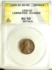 1925 P ANAC's AU 50 Lamination Lincoln Cent Error ☆☆ Cleaned  ☆☆ 330