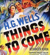 Things to Come (1936) Sci-Fi Drama - Raymond Massey, Cedric Hardwicke