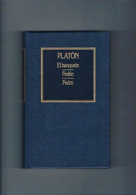 Platon el banquete Fedon Fedro Orbis 1983