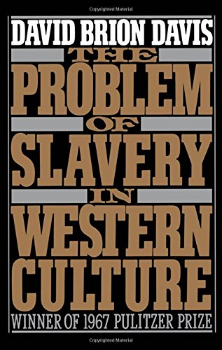 The Problem of Slavery in Western Culture (Oxford... - Davis, David Brion