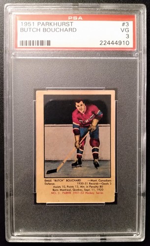 BUTCH BOUCHARD 1951 PARKHURST #3 ROOKIE MONTREAL CANADIENS PSA 3 RC HOF