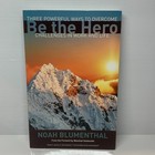 Be the Hero: Three Powerful Ways by Noah Blumenthal (Paperback Book) Self-Help