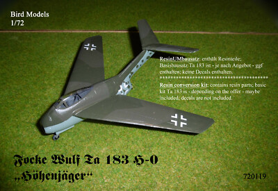 Focke Wulf Ta 183 H-0 Altitude Fighter 1/72 Bird Models Conversion Kit / Conversion Kit
