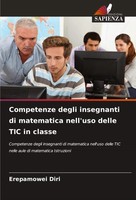 Erepamowei Diri | Competenze Degli Insegnanti Di Matematica Nell'uso Delle...