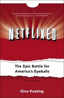 Netflixed: The Epic Battle for Americas Eyeballs v... | Buch | Zustand sehr gut
