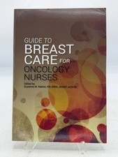 Guide to Breast Care for Oncology Nurses Maho...