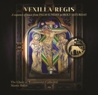 Choir Westminster Ca - Vexilla Regis - Cd - G1398Z
